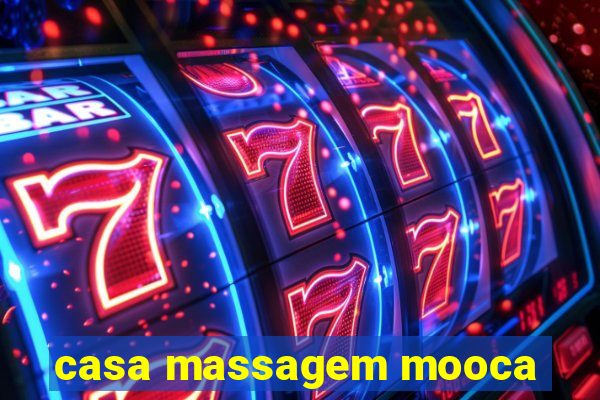 casa massagem mooca